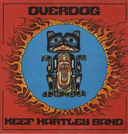 Keef Hartley Band : Overdog
